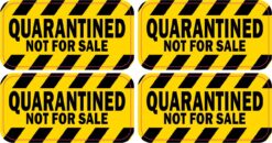 StickerTalk Quarantined Not for Sale Vinyl Stickers, 1 sheet of 4 stickers, 2 inches x 1 inch each