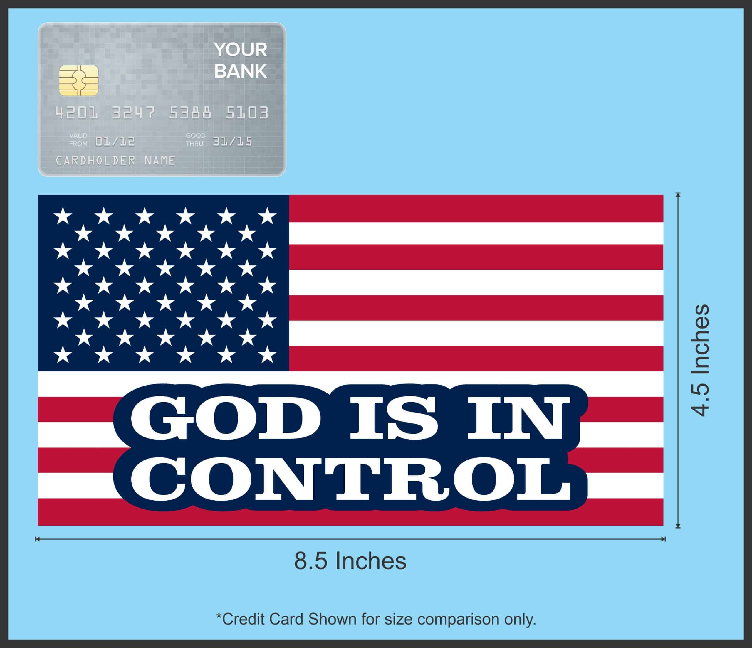 StickerTalk American Flag God Is in Control Vinyl Sticker, 8.5 inches by 4.5 inches - Image 7