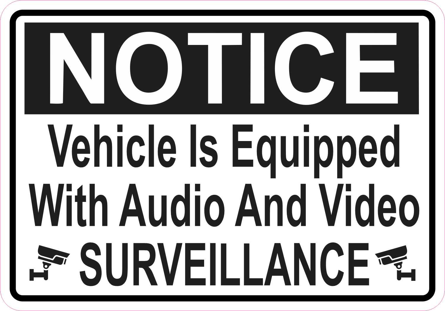 Symbol Vehicle Equipped with Audio and Video Surveillance Vinyl Sticker