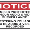 Premises Protected by 24 Hour Surveillance Magnet