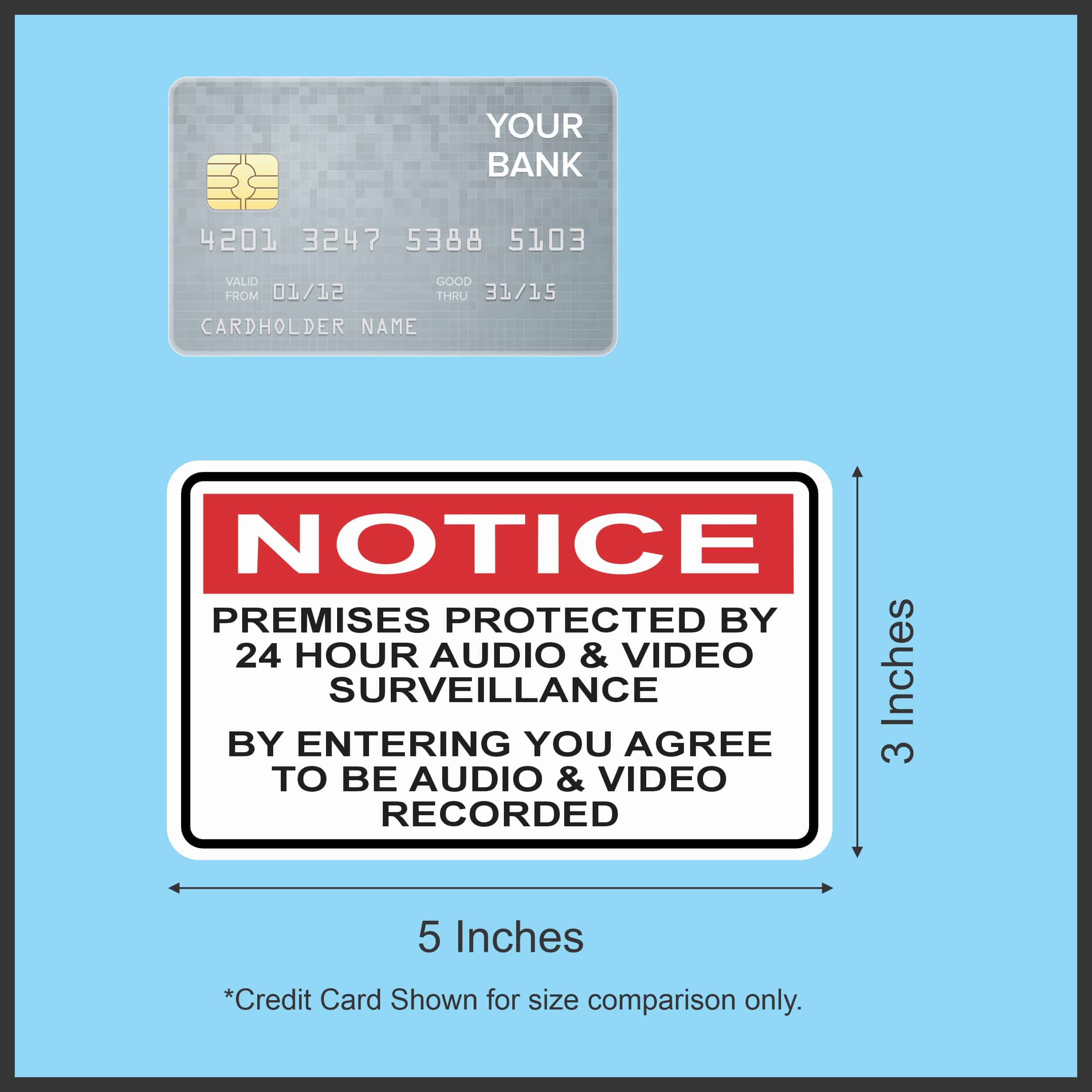 StickerTalk Premises Protected by 24 Hour Surveillance Vinyl Sticker, 5 inches x 3 inches - Image 4
