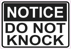 StickerTalk Notice Do Not Knock Magnet, 5 inches x 3.5 inches