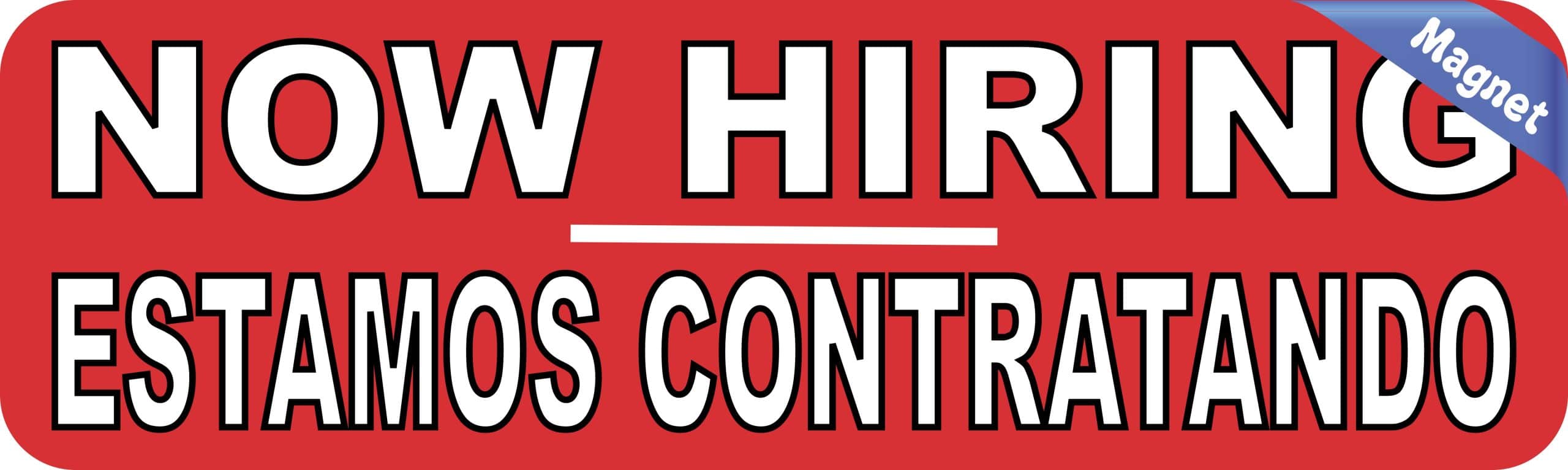 StickerTalk English Spanish Now Hiring Magnet, 10 inches x 3 inc - Image 2