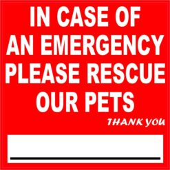 In Case of Emergency Please Rescue Our Pets Vinyl Sticker