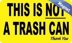 Alternative view of StickerTalk This Is Not a Trash Can Magnet, 5 inches x 3 inches