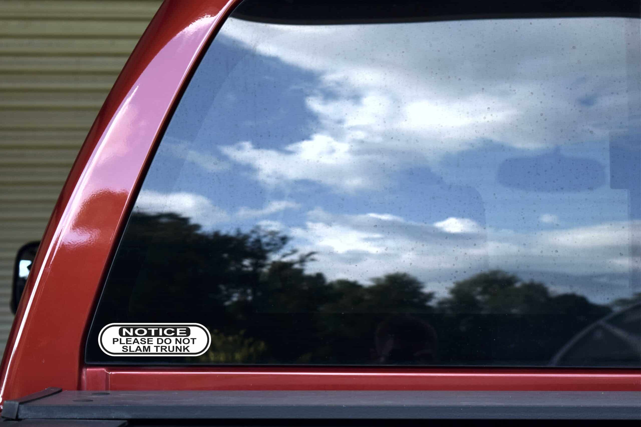 StickerTalk Please Do Not Slam Trunk Vinyl Stickers, 1 sheet of