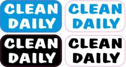 Clean Daily Vinyl Stickers
