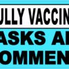 Not Vaccinated Masks Recommended Magnet