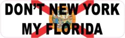Dont New York My Florida Magnet