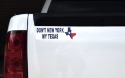 Dont New York My Texas Magnet