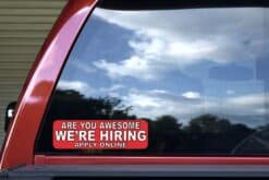 StickerTalk Are You Awesome Were Hiring Apply Online Vinyl Sticker, 10 inches x 3 inches