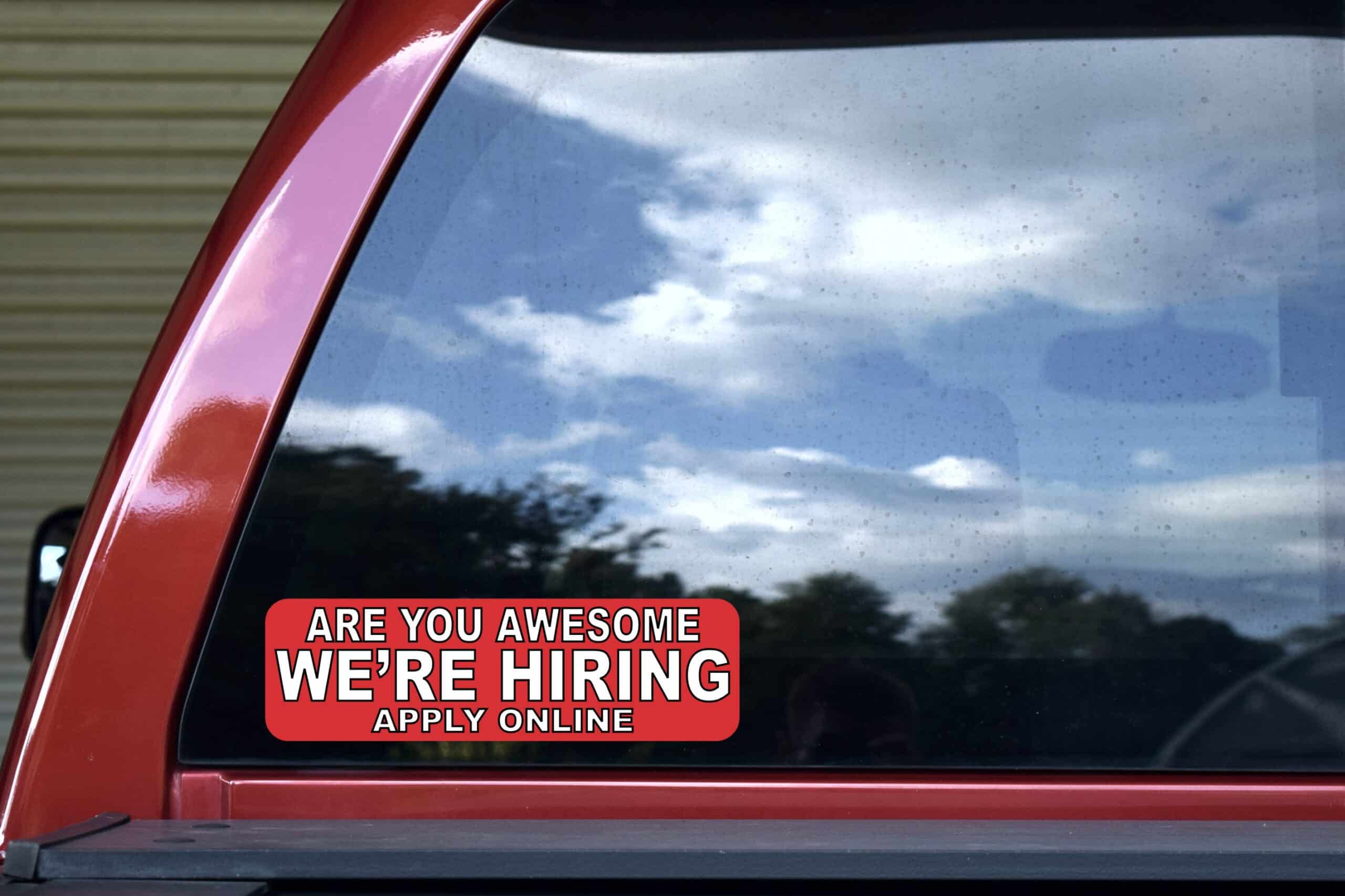 StickerTalk Are You Awesome Were Hiring Apply Online Vinyl Sticker, 10 inches x 3 inches