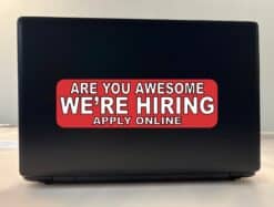 StickerTalk Are You Awesome Were Hiring Apply Online Vinyl Sticker, 10 inches x 3 inches