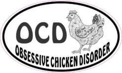 OCD Obsessive Chicken Disorder Vinyl Sticker