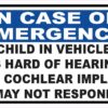 Child in Vehicle Is Hard of Hearing Has Cochlear Implant Vinyl Sticker