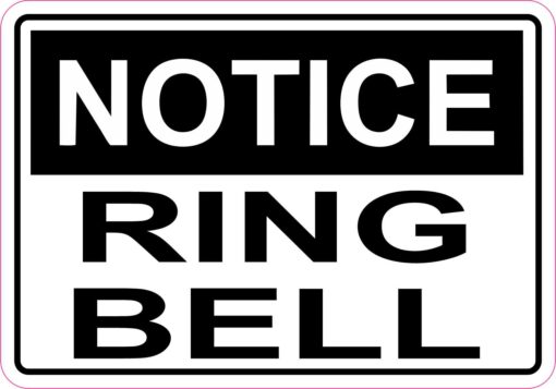 Notice Ring Bell Vinyl Sticker
