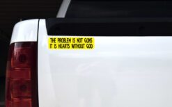 The Problem Is Not Guns Vinyl Sticker
