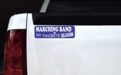 Marching Band Is My Favorite Season Vinyl Sticker