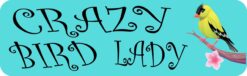 Crazy Bird Lady Vinyl Sticker