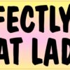 Yellow Gradient Purrfectly Sane Cat Lady Vinyl Sticker