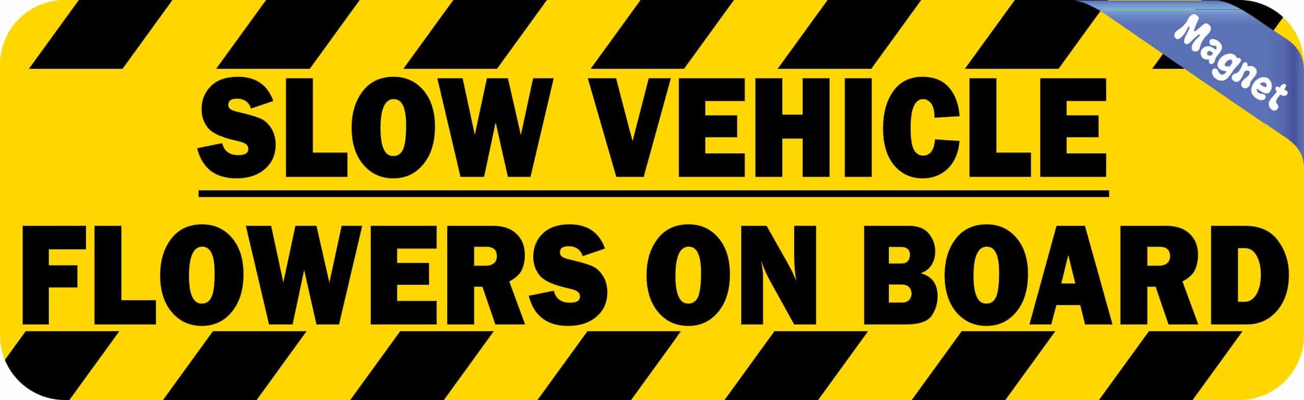 StickerTalk Slow Vehicle Flowers on Board Magnet, 10 inches x 3 inches - Image 2