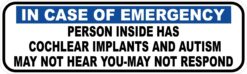 Person Inside Has Cochlear Implants and Autism Vinyl Sticker
