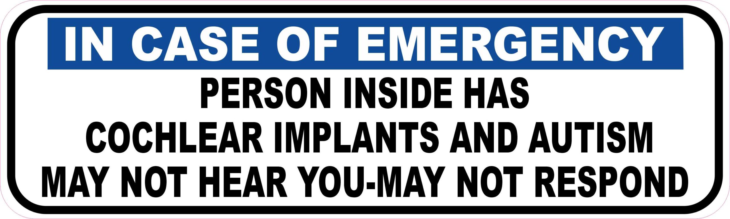 Person Inside Has Cochlear Implants and Autism Vinyl Sticker