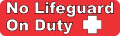 Outlined Text No Lifeguard on Duty Magnet