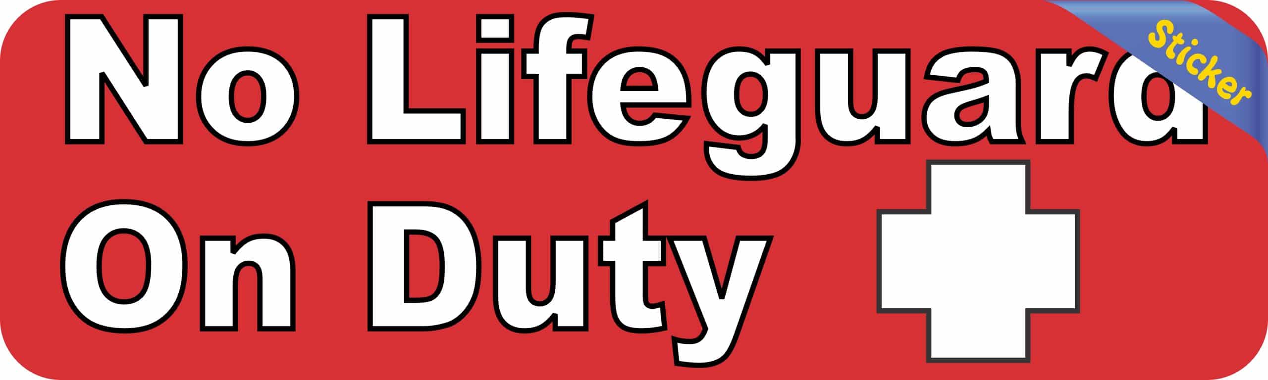 StickerTalk Outlined Text No Lifeguard on Duty Vinyl Sticker, 10 inches x 3 inches - Image 3