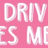 Pink My Driving Scares Me Too Magnet