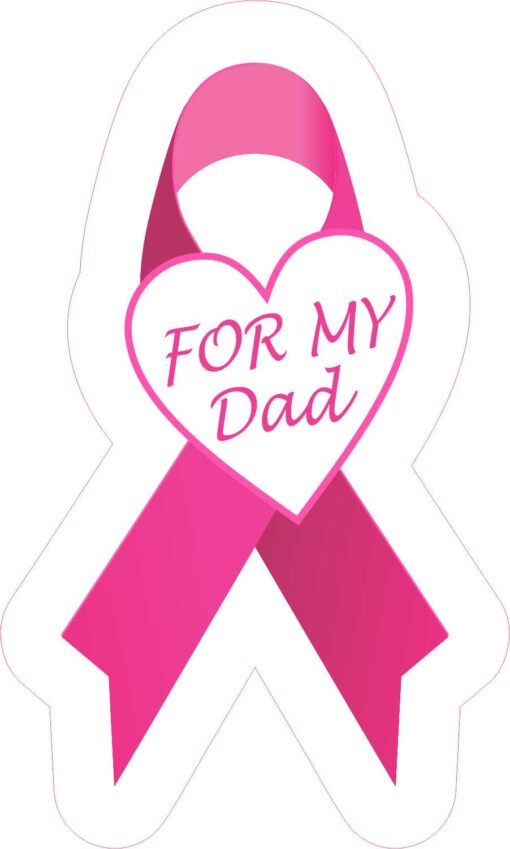 For My Dad Breast Cancer Ribbon Vinyl Sticker
