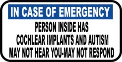 Person Inside Has Cochlear Implants and Autism Vinyl Sticker