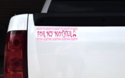 For My Mother Breast Cancer Ribbon Vinyl Sticker