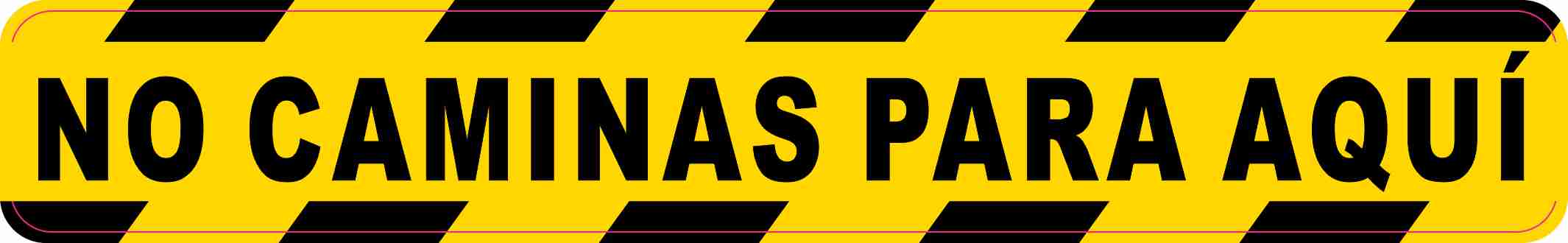 No Caminas Para Aqui Vinyl Sticker