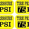Yellow Tire Pressure 75 PSI Vinyl Stickers
