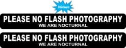 StickerTalk We Are Nocturnal No Flash Photography Vinyl Stickers, 1 sheet of 2 stickers, 8 inches x 1 inch each