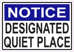 Designated Quiet Place Magnet
