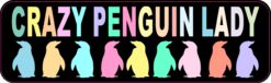 Crazy Penguin Lady Magnet