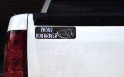 Proud Bus Driver Vinyl Sticker
