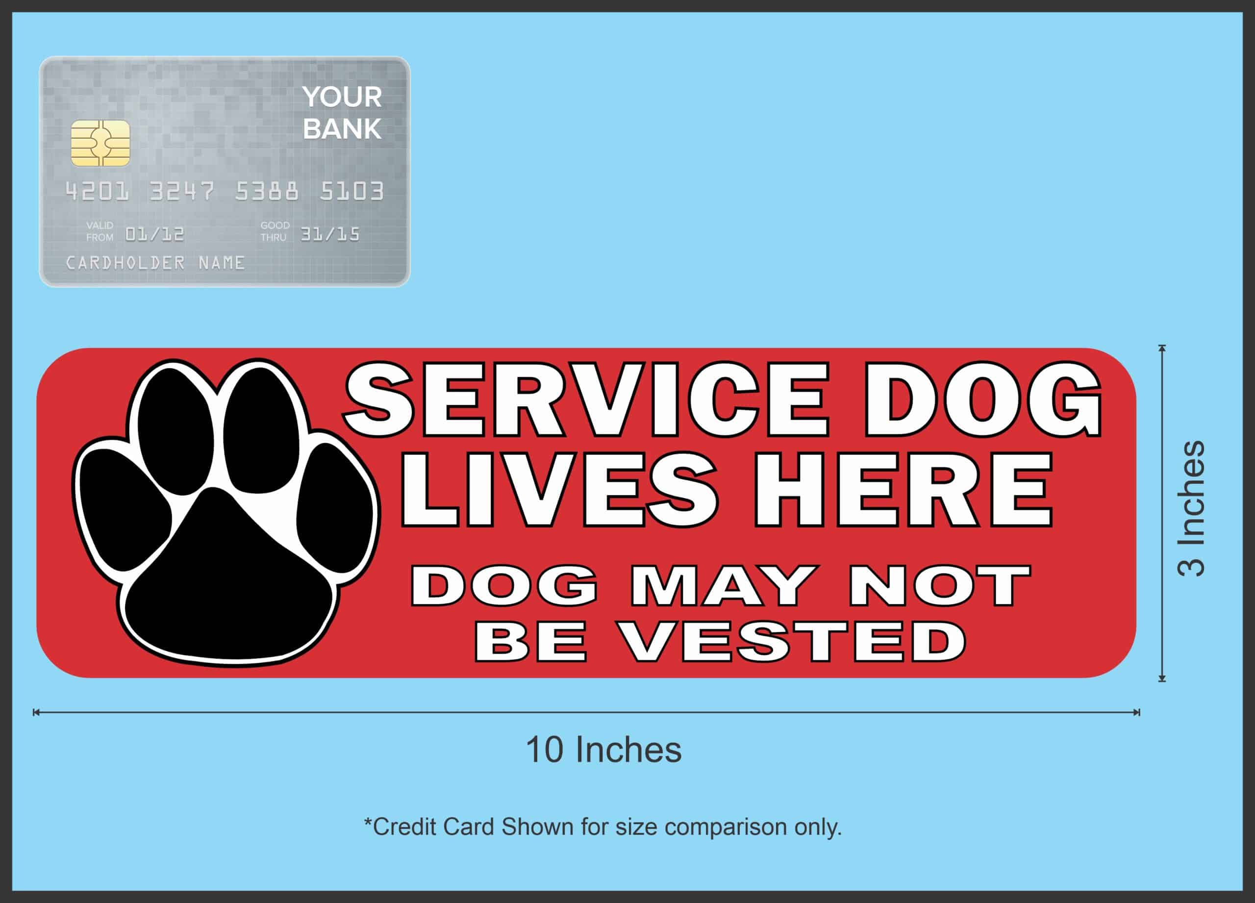 StickerTalk Service Dog Lives Here Vinyl Sticker, 10 inches x 3 - Image 4