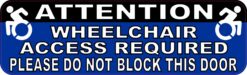 Wheelchair Access Required Vinyl Sticker