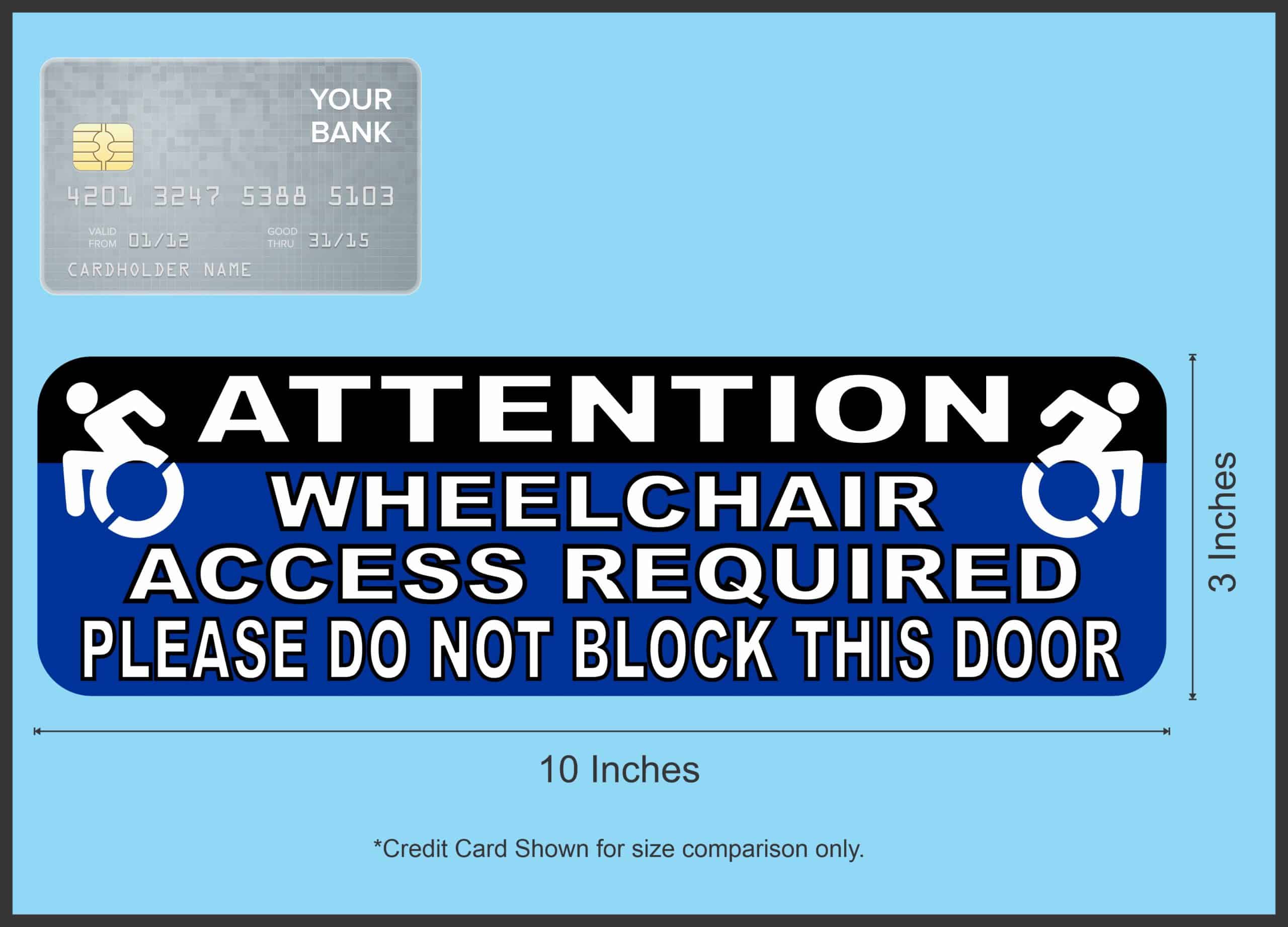 StickerTalk Wheelchair Access Required Magnet, 10 inches x 3 inc - Image 4