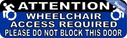 Alternative view of StickerTalk Wheelchair Access Required Magnet, 10 inches x 3 inc