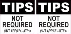 StickerTalk Tips Not Required but Appreciated Vinyl Stickers, 1 sheet of 2 stickers, 2.5 inches x 2.5 inches each
