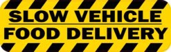 Slow Vehicle Food Delivery Vinyl Sticker