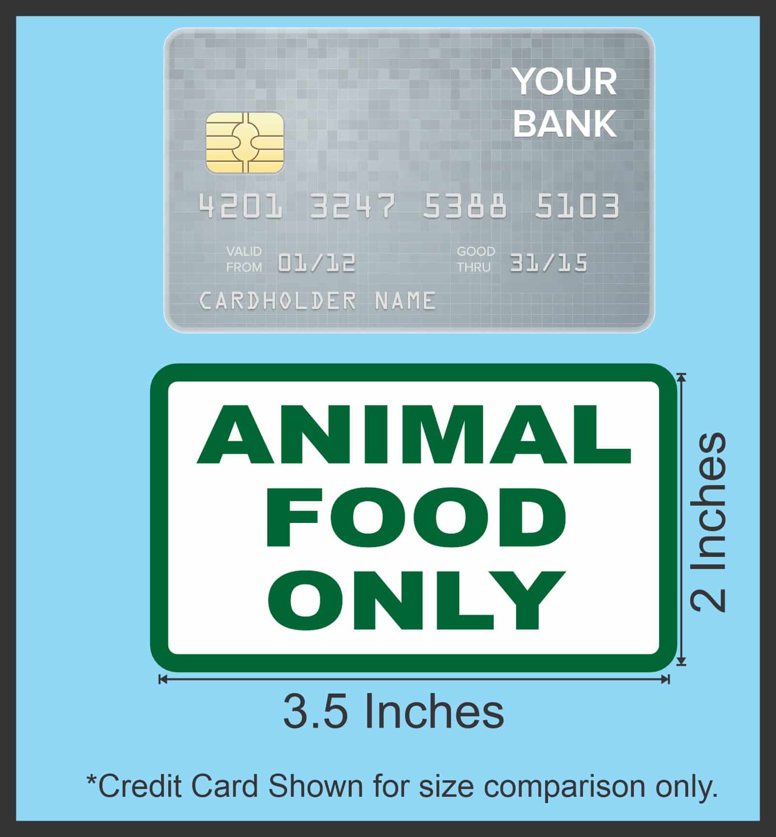 StickerTalk Animal Food Only Vinyl Stickers, 1 sheet of 2 stickers, 3.5 inches x 2 inches each - Image 4