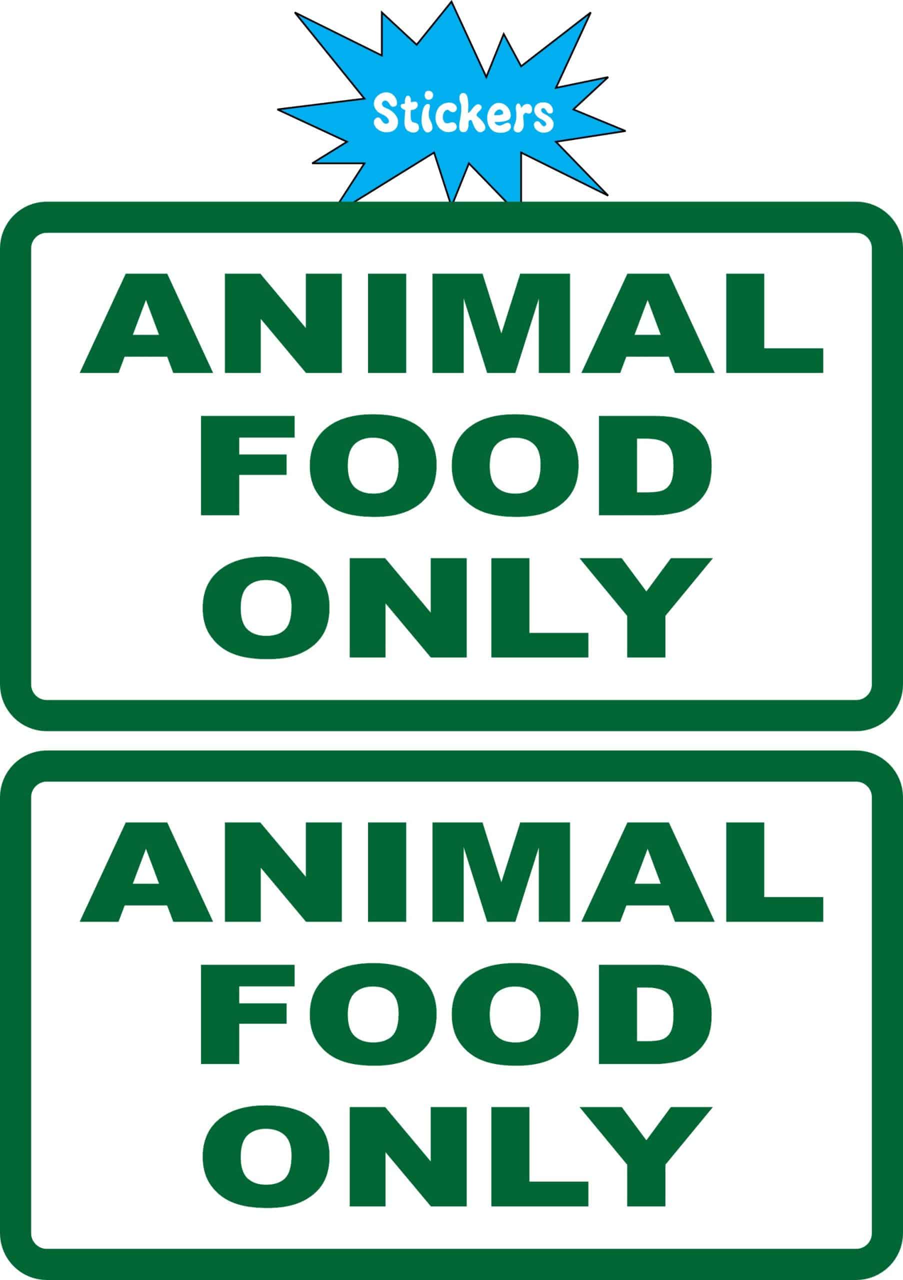 StickerTalk Animal Food Only Vinyl Stickers, 1 sheet of 2 stickers, 3.5 inches x 2 inches each - Image 2