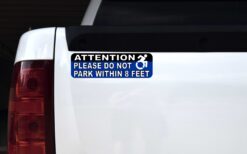Do Not Park Within 8 Feet Wheelchair Vinyl Sticker