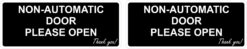 Non-Automatic Door Please Open Vinyl Stickers
