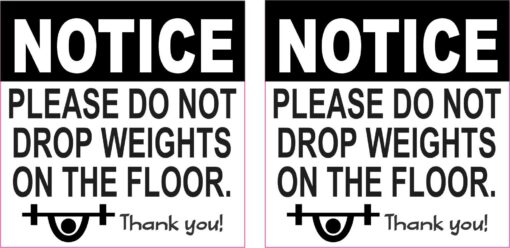 Do Not Drop Weights on Floor Vinyl Stickers